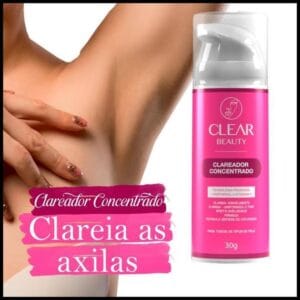 Clareador de Virilha e Axila Creme Clareador Partes Intimas - Clear Beauty Original