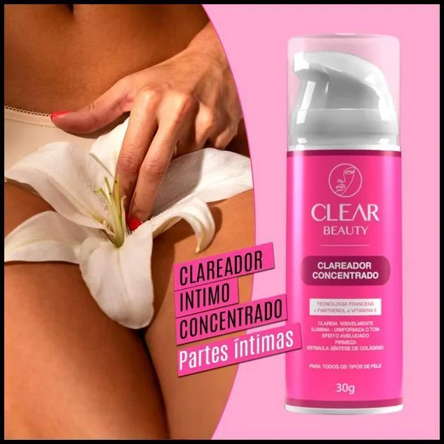 Clareador Intimo Clareador de Manchas na Pele Virilha e Axila e Partes Intimas - Clear Beauty