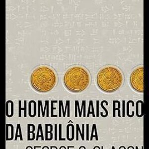 O homem mais rico da Babilônia