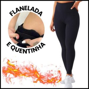 Calça Legging Flanelada Peluciada Térmica Inverno Feminina Suplex Forrada Para Frio Reforçada