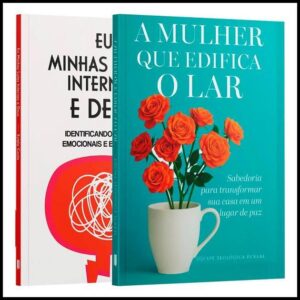 Kit Edificando Lares de Paz | Eu, Minhas Lutas Internas e Deus + A Mulher que Edifica o Lar