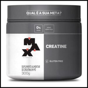 Creatina Monohidratada 100% Pura - Max Titanium