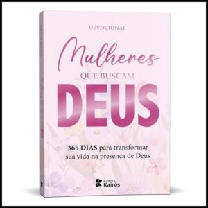 Devocional 365 Dias para Mulheres Vida com Deus Reflexão e Oração