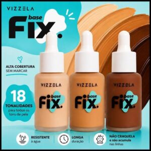 Base de Rosto VIZZELA Fix 30ml Base Liquida Média Cobertura Base Maquiagem Fix Vizzela Base Matte Base Vizzela