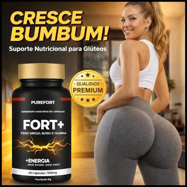 Fort+ | Cre'sce Bum'bum Per'nas e Glút'eos - Suplemento alimentar 500mg