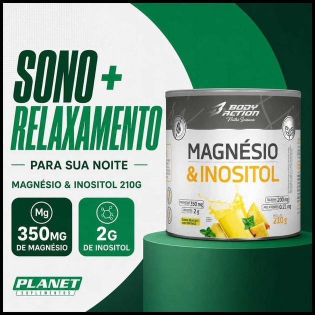 Magnésio e Inositol com Melatonina e Taurina BodyAction 210g Original Auxilia Sono e Relaxamento