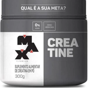 Max Titanium Creatina Pote Monohidratada (300g) 100% Pura